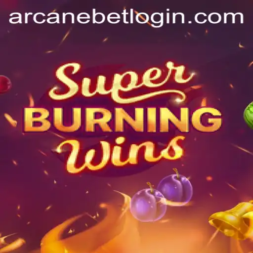 An In-Depth Look at SuperBurningWins: A Slot Sensation Enhanced by Arcanebet